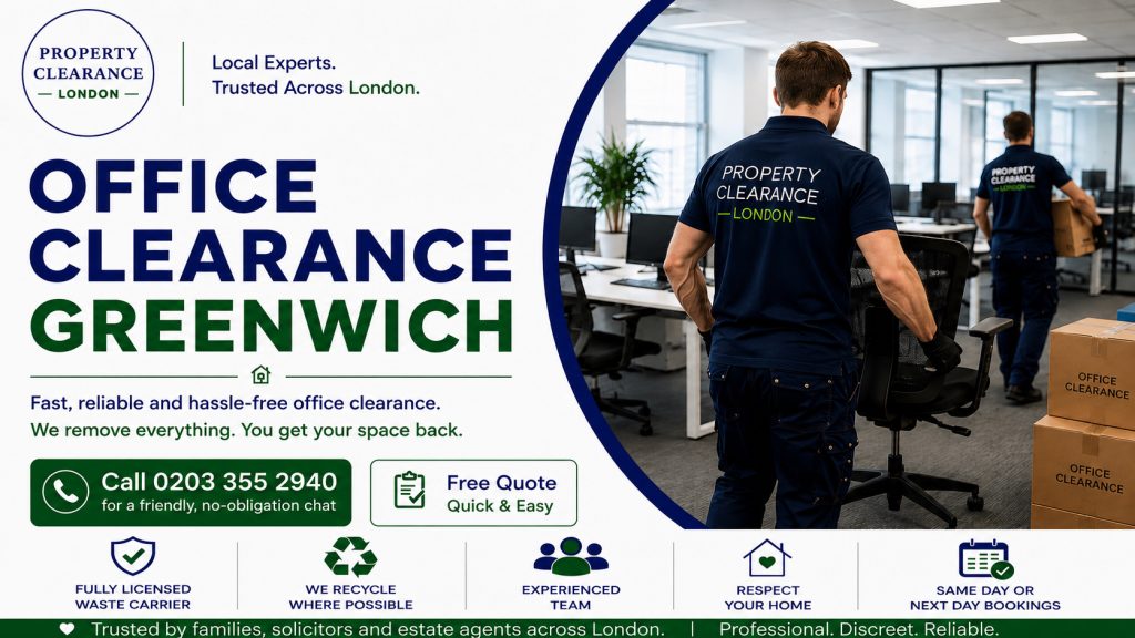 Office Clearance Services in Greenwich: Expert Assistance Available